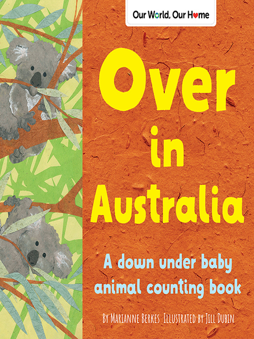 Title details for Over in Australia by Marianne Berkes - Available